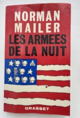 Les armées de la nuit. L'histoire en tant que roman. Le roman en tant qu'histoire