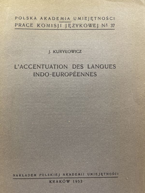 L'accentuation des langues Indo-Européennes