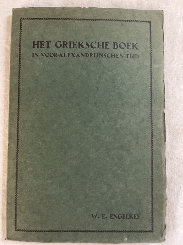Het Grieksche Boek in voor-Alexandrinjnschen tijd