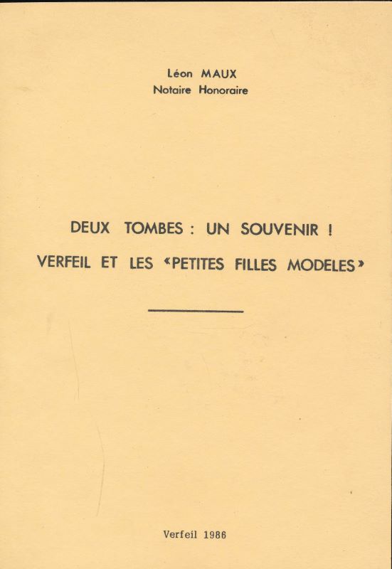 Deux tombes : Un souvenir ! Vefeil et les "petites filles modèles"