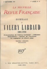 Hommage à Valéry Larbaud. 1881 - 1956