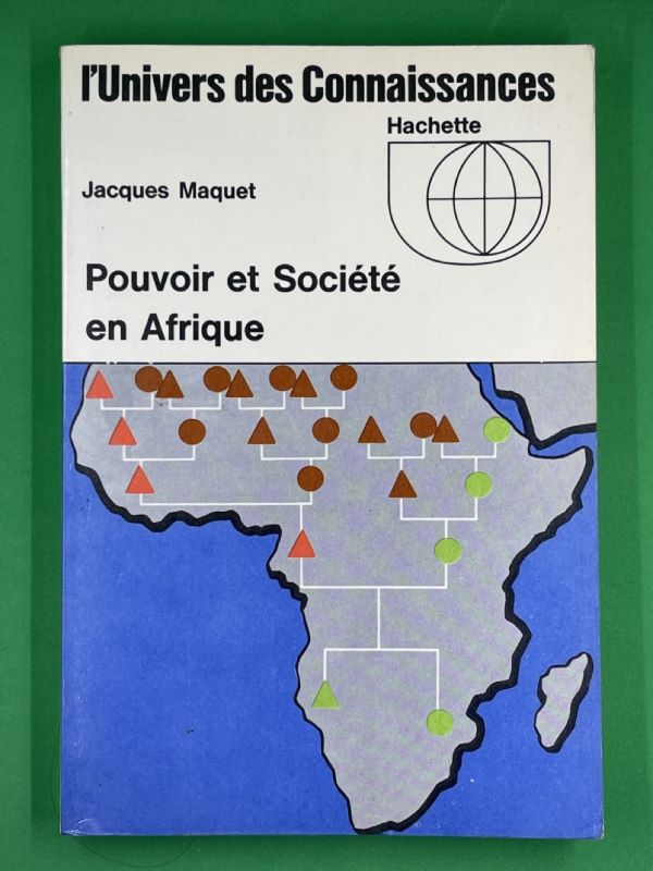 Pouvoir et société en Afrique