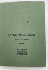 Les douze louanges précédé de Poèmes du corps traversé