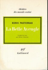 La belle aveugle.