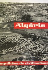 Algérie - Synthèse de civilisations.