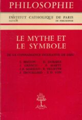 Le mythe et le symbole. De la connaissance figurative de Dieu