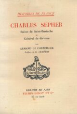 Charles Sepher Suisse de Saint-Eustache et Général de division