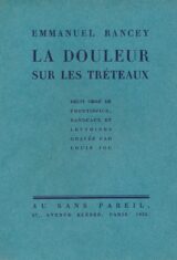 La douleur sur les tréteaux