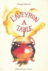 L'Aveyron à table