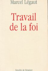 Travail de la foi