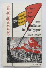 Etat, accumulation du capital dans l'histoire de Belgique 1830 - 1980