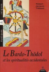 Le Bardo-Thödol et les spiritualités occidentales