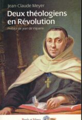 Deux théologiens en Révolution. L'Universitaire Paul Benoît Bazrthe, évêque du Gers, le carme prédicateur Hyacinthe Sermet, évêque métropolitain du Sud