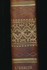 Oeuvres complètes. L'Ermite en province. Essais sur les moeurs. Tome IX seul.