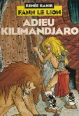 Fann le lion. Adieu Kilimandjaro