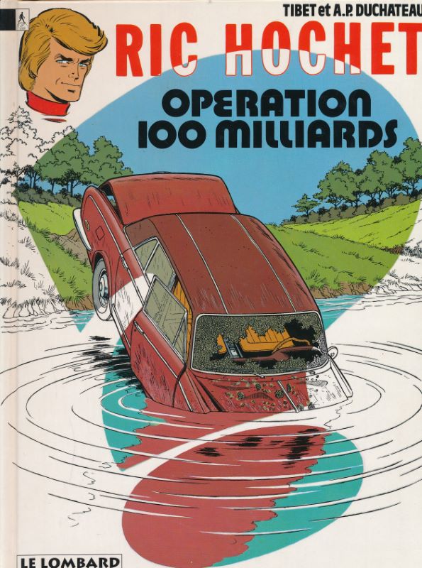 Ric Hochet. Opération 100 milliards