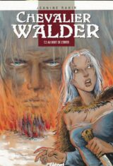 Chevalier Walder. 2. Au bout de l'enfer