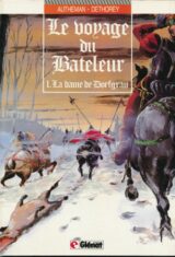 Le voyage du bateleur. 1. La dame de Dorfgrau