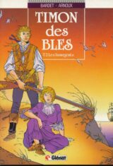 Timon des blés. 4. Les manteaux noirs