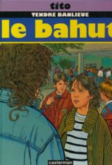 Tendre banlieue. Le bahut