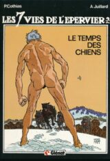 Les 7 vies de l'épervier. 2. Le temps de chien