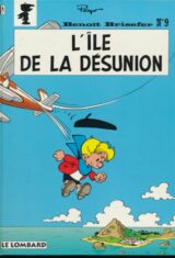 Benoit Brisefer. L'ile de la désunion