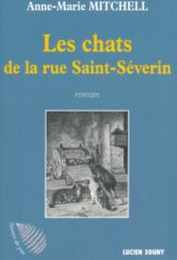 Les chats de la rue Saint-Séverin