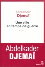 Une ville en temps de guerre
