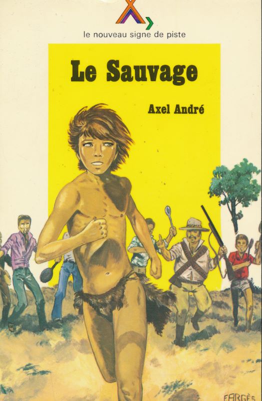 Le sauvage