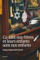 Ce sont nos frères et leurs enfants sont nos enfants