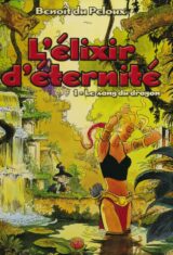 L'élixir d'éternité. 1. Le sang du dragon