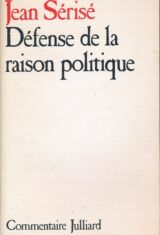 Défense de la raison politique