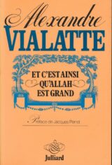 Et c'est ainsi qu'Allah est grand