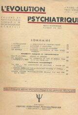 L'évolution psychiatrique. 1959. Fascicule II. Avril Juin