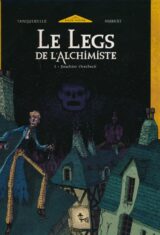 Le legs de l'Alchimiste. 1. Joaquim Overbeck