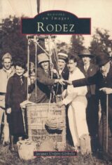 Mémoire en images : Rodez.