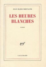 Les heures blanches