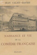Naissance et vie de la comédit Française