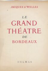Le grand théâtre de Bordeaux
