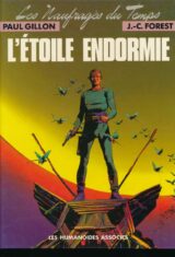 Les naufragés du temps. 1. L'étoile endormie