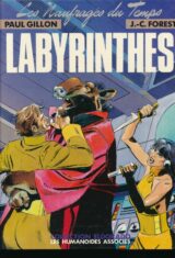 Les naufragés du temps. 3. Labyrinthes