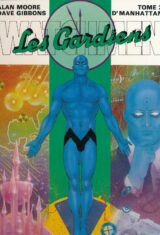 Les gardiens. 2. Dr Manhattan
