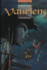 Vauriens. 2. Dame brèche-dent