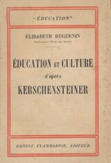 Education et culture d'après Kerschensteiner
