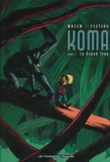 Koma. 2. Le grand trou