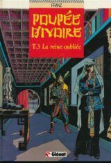 Poupée d'ivoire. 3. La reine oubliée