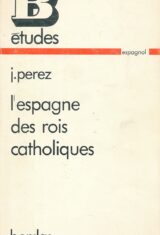 L'Espagne des rois catholiques