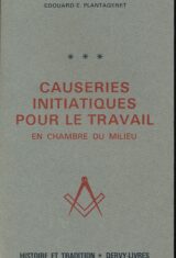 Causeries initiatiques pour le travail en chambre du milieu