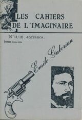 Les cahiers de l'imaginaire. 11 - 12. Emile Gaboriau