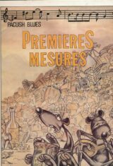Pacush blues. Premières mesures